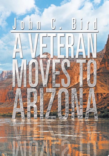 A Veteran Moves to Arizona