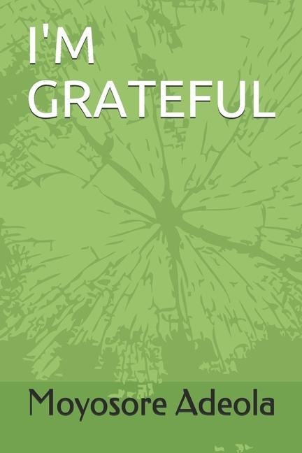 Im Grateful