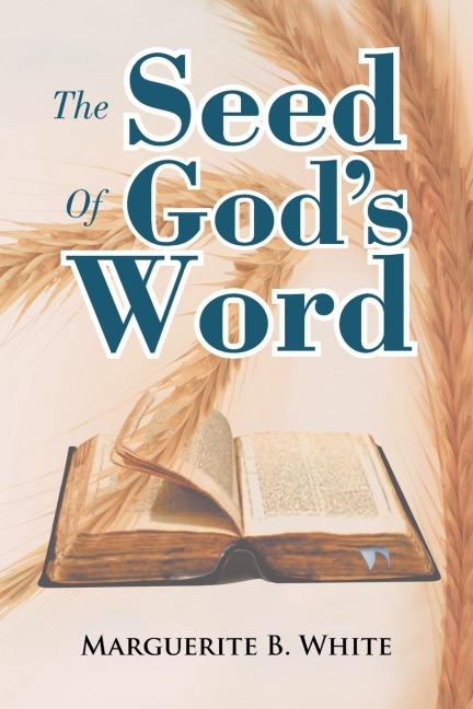 The Seed of Gods Word