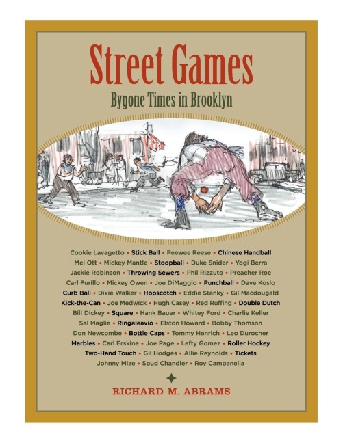 Street Games: Bygone Times in Brooklyn