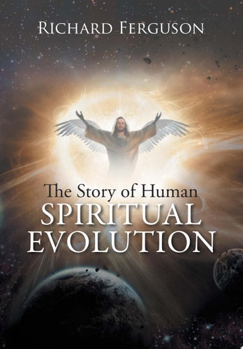The Story of Human Spiritual Evolution