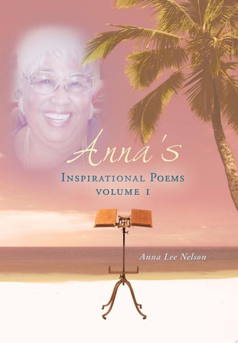 Anna's Inspirational Poems