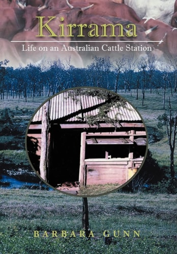 Kirrama Life on an Australian Cattle Station