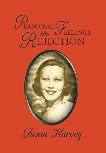Personal Feelings After Rejection