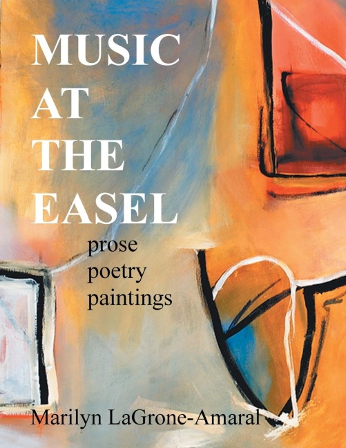 Music at the Easel: Prose Poetry Paintings
