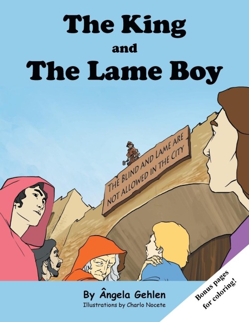 The King and the Lame: Stories of the Holy Bible