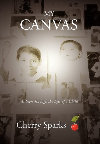 My Canvas As Seen Through the Eyes of a Child