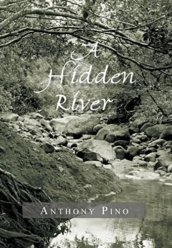 A Hidden River