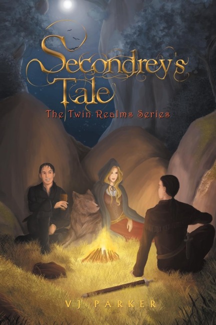 Secondreys Tale: The Twin Realms Series