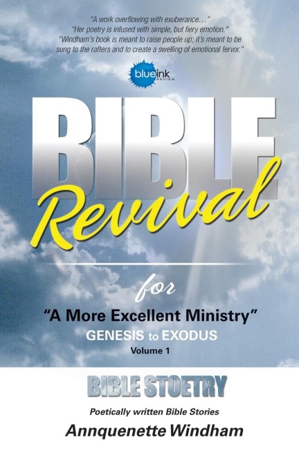 Bible Revival for a More Excellent Ministry