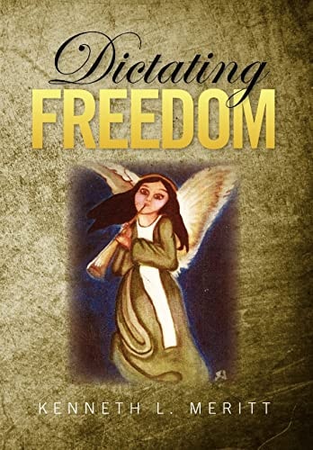 Dictating Freedom