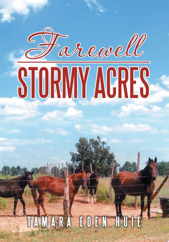 Farewell Stormy Acres