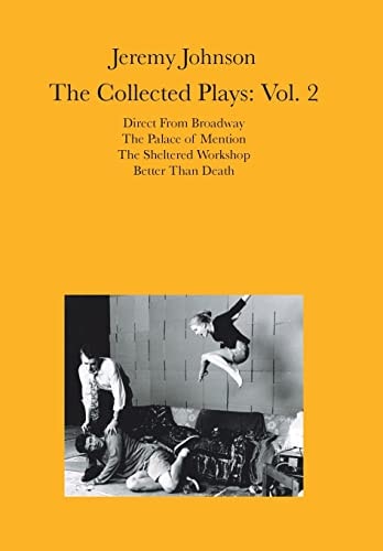 Jeremy Johnson The Collected Plays Vol 2