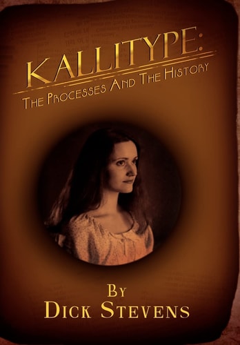 Kallitype The Processes and the History