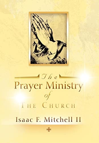 The Prayer Ministry of The Church