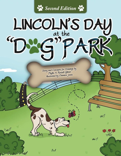 Lincolns Day At The Dog Park Second Edition