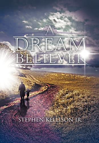 A Dream Believer