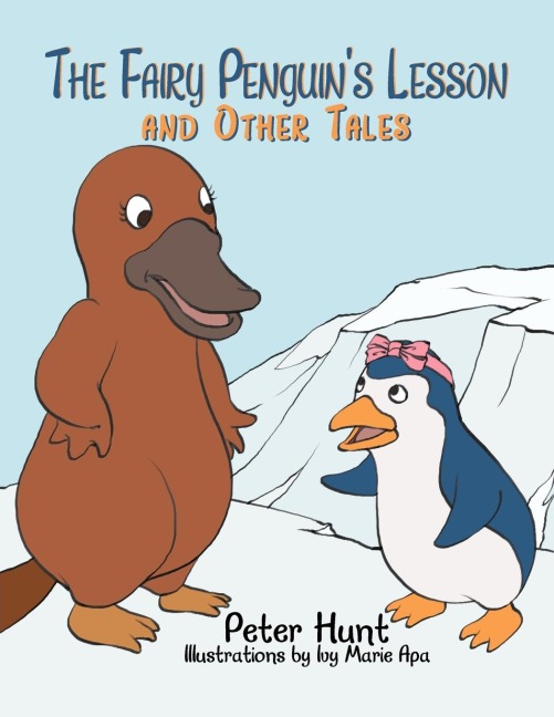 The Fairy Penguins Lesson and Other Tales