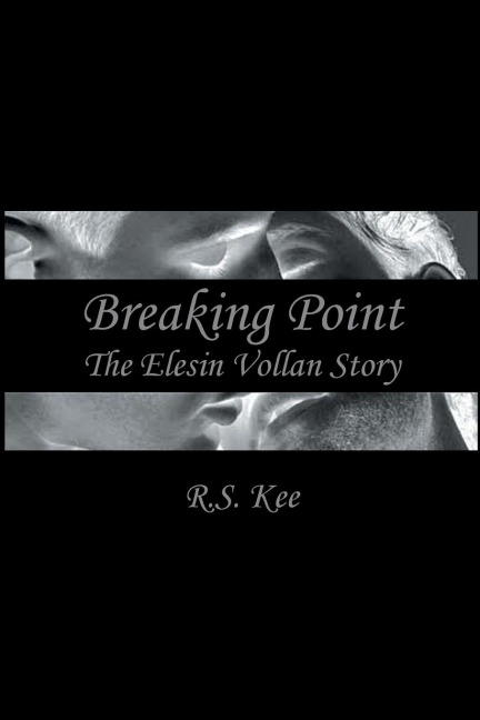 Breaking Point: The Elesin Vollan Story