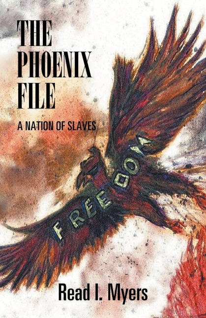 The Phoenix File: A Nation of Slaves