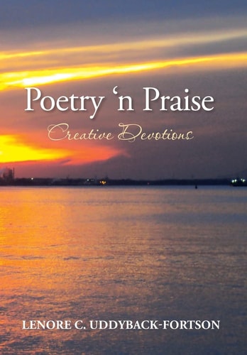 Poetry N' Praise... Creative Devotions