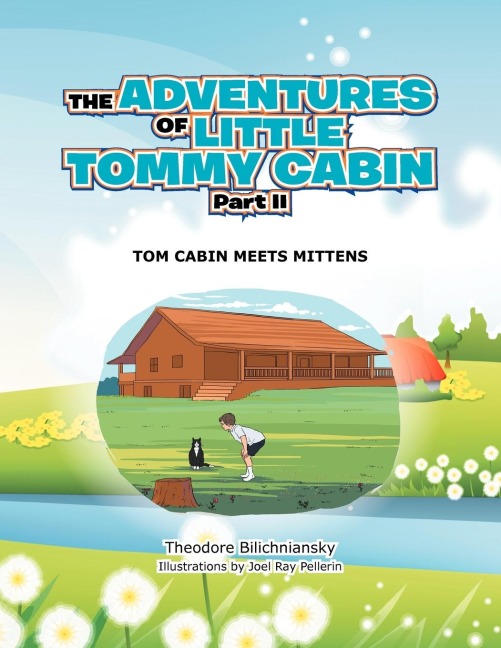 The Adventures of Little Tommy Cabin Part II: Tom Cabin Meets Mittens