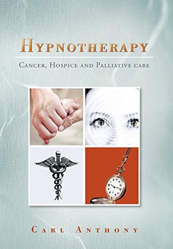 Hypnotherapy Cancer, Hospice and Palliative Care