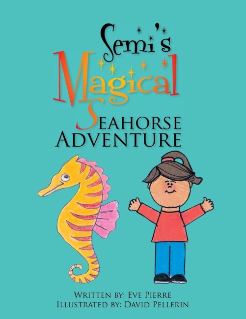 Semis Magical Seahorse Adventure