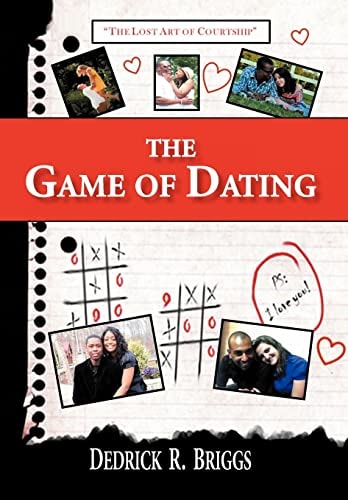 The Game of Dating The Lost Art of Courtship