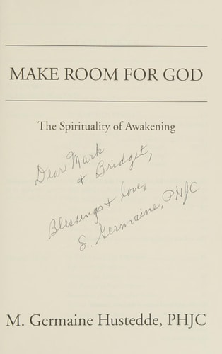 Make Room for God The Spirituality of Awakening