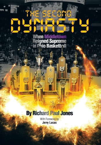 The Second Dynasty When Middletown Reigned Supreme in Ohio Basketball