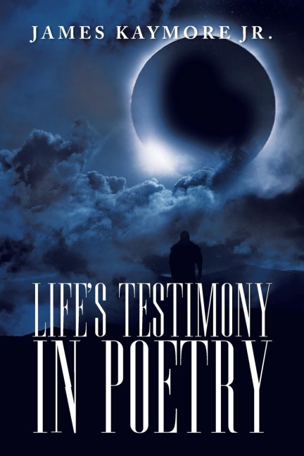 Lifes Testimony in Poetry