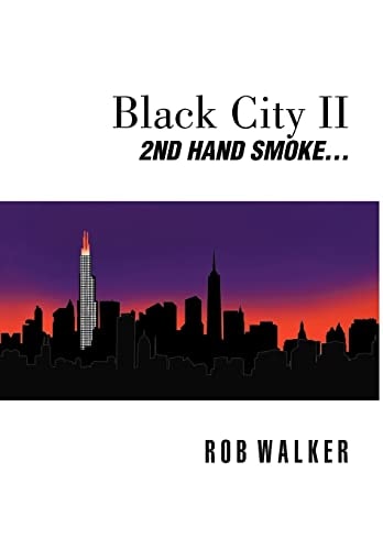 Black City Ii Second Hand Smoke