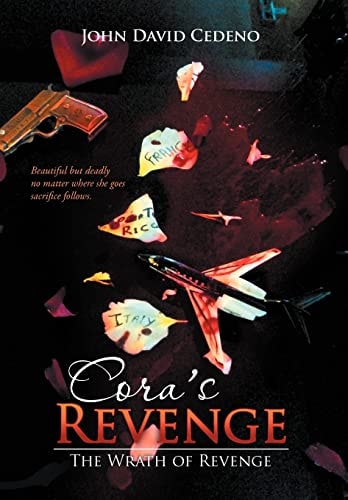Cora's Revenge The Wrath of Revenge