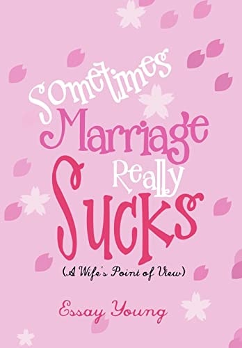 Sometimes Marriage Really Sucks (a Wife's Point of View)