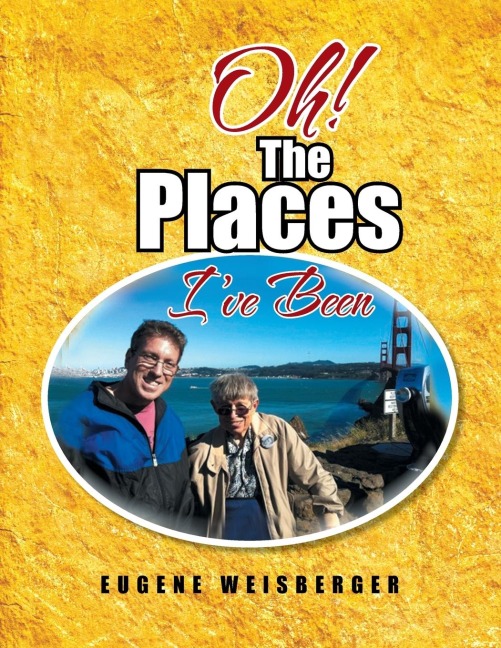 Oh! the Places Ive Been