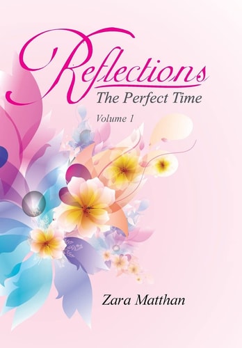 Reflections The Perfect Time Volume 1: The Perfect Time