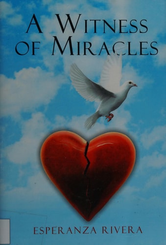 A Witness of Miracles