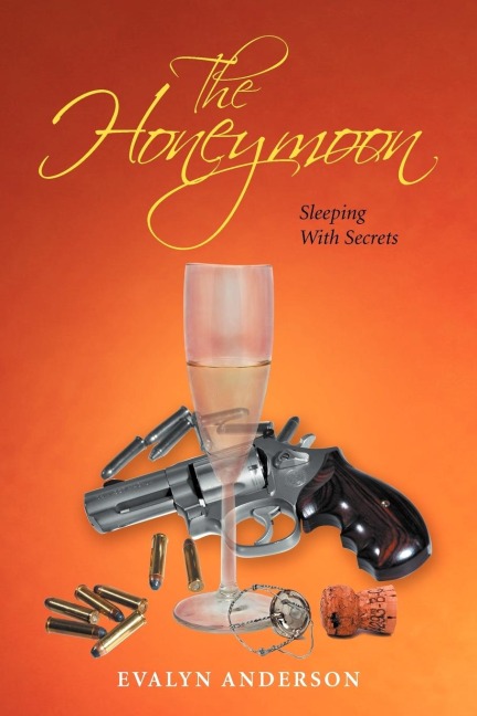 The Honeymoon: Sleeping with Secrets