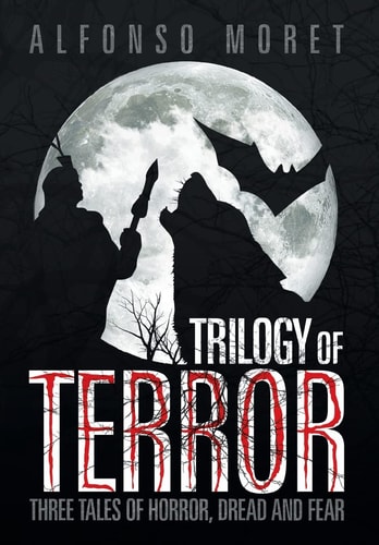 Trilogy of Terror Three Tales of Horror, Dread and Fear