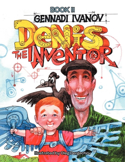 DENIS THE INVENTOR: BOOK II