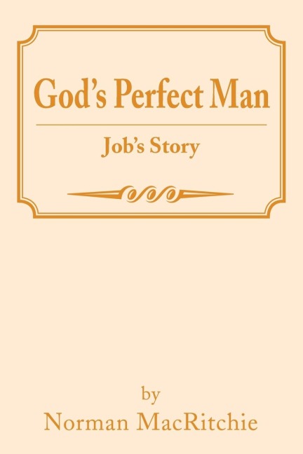 Gods Perfect Man: Jobs Story