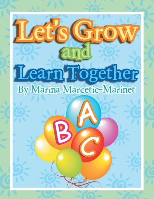 Lets Grow and Learn Together