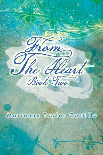 From the Heart Book 2: Book 2
