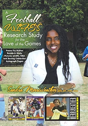 A Football Wife's Research Study for the Love of the Games