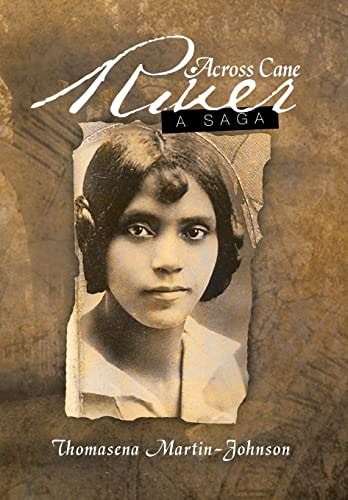 Across Cane River A Saga