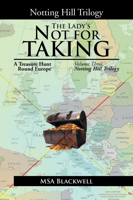 The Ladys Not for Taking: Notting Hill Trilogy Volume 3