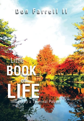 A Little Book of Life Insight by a Terminal Patient