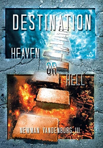 Destination Heaven Or Hell