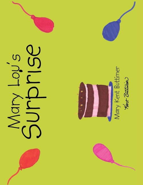 Mary Lous Surprise